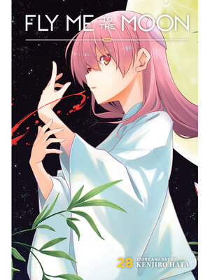 cover image of Fly Me to the Moon, Volume 28